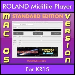 VERSATILE MIDIFILE PLAYER By PK STANDARD EDITION V 1  - FOR MAC - COMPUTER for ROLAND KR15 in MID format