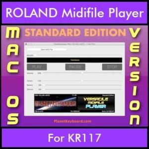 VERSATILE MIDIFILE PLAYER By PK STANDARD EDITION V 1  - FOR MAC - COMPUTER for ROLAND KR117 in MID format