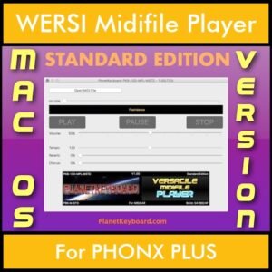 VERSATILE MIDIFILE PLAYER By PK STANDARD EDITION V 1  - FOR MAC - COMPUTER for WERSI PHONX PLUS in MID format