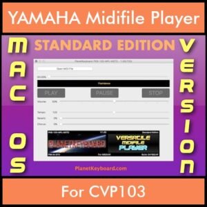 VERSATILE MIDIFILE PLAYER By PK STANDARD EDITION V 1  - FOR MAC - COMPUTER for YAMAHA CVP103 in MID format