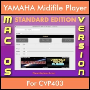 VERSATILE MIDIFILE PLAYER By PK STANDARD EDITION V 1  - FOR MAC - COMPUTER for YAMAHA CVP403 in MID format