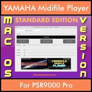 VERSATILE MIDIFILE PLAYER By PK STANDARD EDITION V 1  - FOR MAC - COMPUTER for YAMAHA PSR9000 Pro in MID format