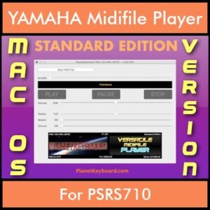 VERSATILE MIDIFILE PLAYER By PK STANDARD EDITION V 1  - FOR MAC - COMPUTER for YAMAHA PSRS710 in MID format