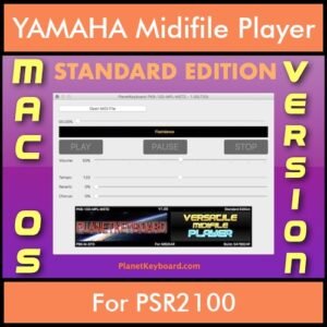 VERSATILE MIDIFILE PLAYER By PK STANDARD EDITION V 1  - FOR MAC - COMPUTER for YAMAHA PSR2100 in MID format