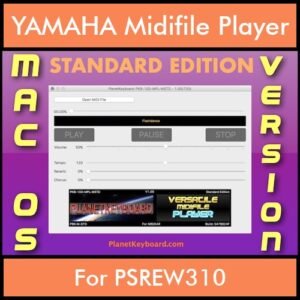 VERSATILE MIDIFILE PLAYER By PK STANDARD EDITION V 1  - FOR MAC - COMPUTER for YAMAHA PSREW310 in MID format