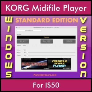 VERSATILE MIDIFILE PLAYER By PK STANDARD EDITION V 1  - FOR PC - COMPUTER for KORG IS50 in MID format