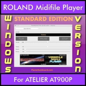 VERSATILE MIDIFILE PLAYER By PK STANDARD EDITION V 1  - FOR PC - COMPUTER for ROLAND ATELIER AT900P in MID format