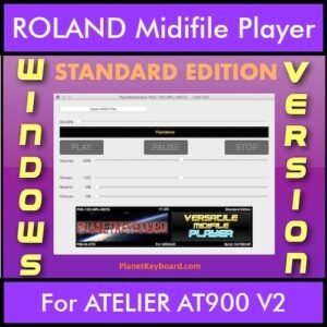 VERSATILE MIDIFILE PLAYER By PK STANDARD EDITION V 1  - FOR PC - COMPUTER for ROLAND ATELIER AT900 V2 in MID format