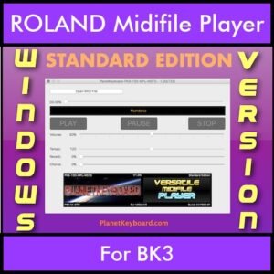 VERSATILE MIDIFILE PLAYER By PK STANDARD EDITION V 1  - FOR PC - COMPUTER for ROLAND BK3 in MID format