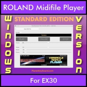 VERSATILE MIDIFILE PLAYER By PK STANDARD EDITION V 1  - FOR PC - COMPUTER for ROLAND EX30 in MID format