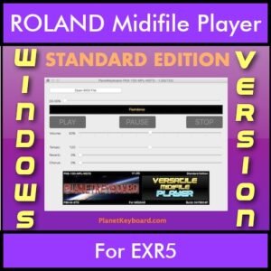 VERSATILE MIDIFILE PLAYER By PK STANDARD EDITION V 1  - FOR PC - COMPUTER for ROLAND EXR5 in MID format