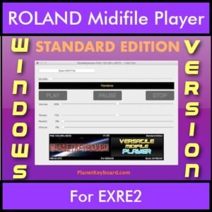 VERSATILE MIDIFILE PLAYER By PK STANDARD EDITION V 1  - FOR PC - COMPUTER for ROLAND EXRE2 in MID format