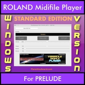 VERSATILE MIDIFILE PLAYER By PK STANDARD EDITION V 1  - FOR PC - COMPUTER for ROLAND PRELUDE in MID format