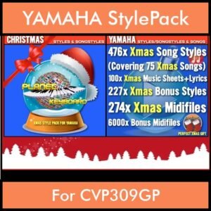 Xmas Style Pack By PK Vol. 1  - Christmas Styles and Song Styles - 476 Song Styles / 224 Bonus Styles for YAMAHA CVP309GP in STY format