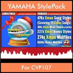 Xmas Style Pack By PK Vol. 1  - Christmas Styles and Song Styles - 476 Song Styles / 224 Bonus Styles for YAMAHA CVP107 in STY format