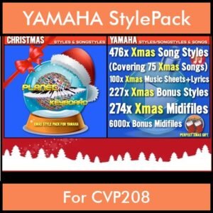 Xmas Style Pack By PK Vol. 1  - Christmas Styles and Song Styles - 476 Song Styles / 224 Bonus Styles for YAMAHA CVP208 in STY format